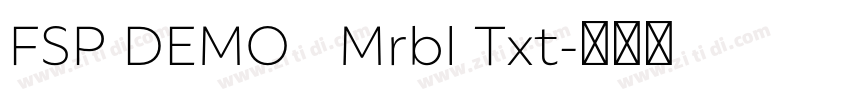 FSP DEMO   Mrbl Txt字体转换
